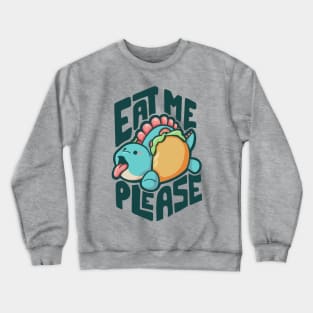 hugadino Chuck Taco MLEM Crewneck Sweatshirt